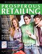 Prosperous Retailing The New Magazine That Helps You Sell Your Merch
