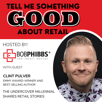 Retail Podcast 803: Clint Pulver The Undercover Millennial Shares Retail Stories
