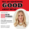 Retail Podcast 902: Colleen Wilson Bringing a Spark of Joy to Stores