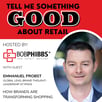 Retail Podcast 802: Emmanuel Probst How Brands Are Transforming Shopping