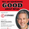 Retail Podcast 607: Brent Hollowell The Mental Shift to Sales Tech