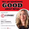 Retail Podcast 610: Neely Tamminga A Year of Vindication for Retail