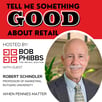 Retail Podcast 905: Robert Schindler When Pennies Matter