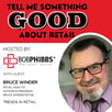 Retail Podcast 705: Bruce Winder Trends in Retail